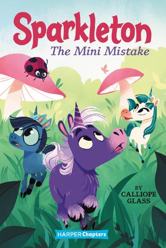Бумажная книга «Sparkleton #3: The Mini Mistake», автор Каллиопа Гласс - фото №1