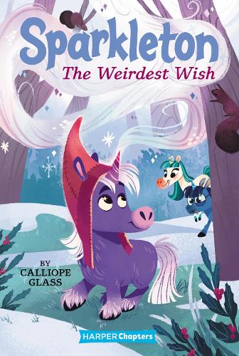 Паперова книга «Sparkleton #4: The Weirdest Wish», автор Калліопа Гласс - фото №1