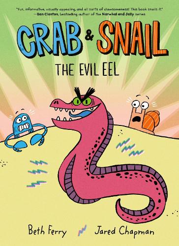 Паперова книга «Crab and Snail: The Evil Eel», автор Бет Феррі - фото №1