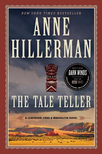 Бумажная книга «The Tale Teller: A Leaphorn, Chee & Manuelito Novel», автор Энн Хиллерман - фото №1