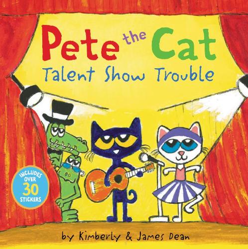 Бумажная книга «Pete the Cat: Talent Show Trouble», авторов Джеймс Дин, Кимберли Дин - фото №1