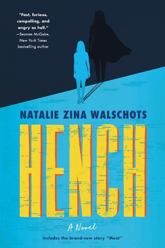 Бумажная книга «Hench: A Novel», автор Натали Зина Вальшотс - фото №1
