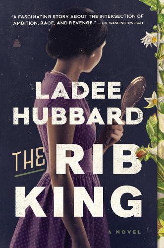 Бумажная книга «The Rib King: A Novel», автор Лэди Хаббард - фото №1