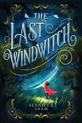 Бумажная книга «The Last Windwitch», автор Дженнифер Адам - фото №1