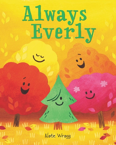 Паперова книга «Always Everly: A Christmas Holiday Book for Kids», автор Нейт Врагг - фото №1