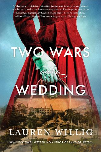 Паперова книга «Two Wars and a Wedding: A Novel», автор Лорен Уілліг - фото №1