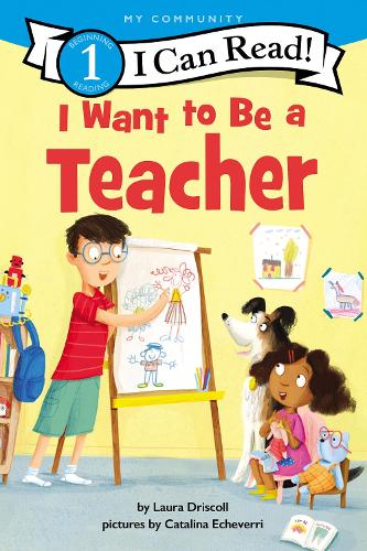 Бумажная книга «I Want to Be a Teacher», автор Лаура Дрисколл - фото №1