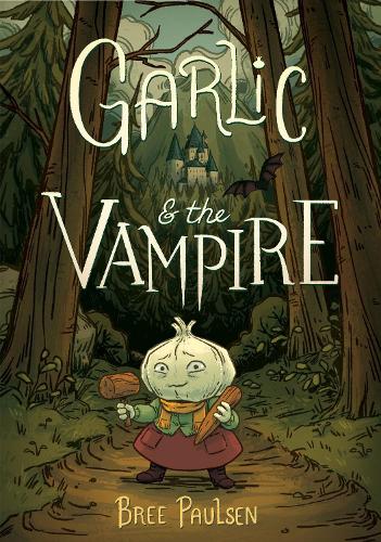 Паперова книга «Garlic and the Vampire», автор Брі Полсен - фото №1