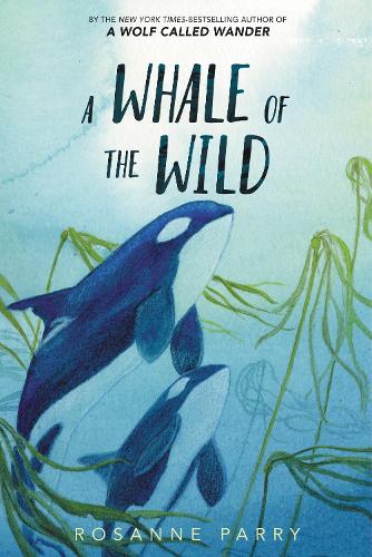 Бумажная книга «A Whale of the Wild», автор Розанна Пэрри - фото №1