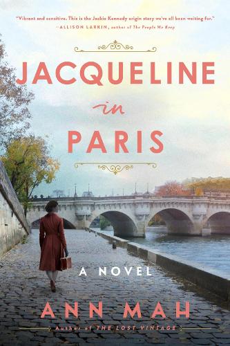 Паперова книга «Jacqueline in Paris: A Novel», автор Енн Ма - фото №1