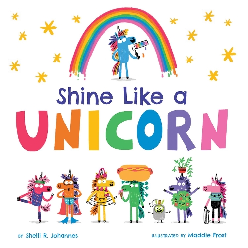 Паперова книга «Shine Like a Unicorn», автор Шеллі Р. Йоханнес - фото №1