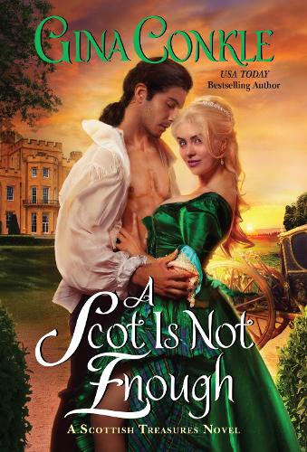 Бумажная книга «A Scot Is Not Enough: A Scottish Treasures Novel», автор Джина Конкл - фото №1