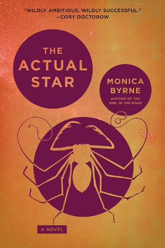 Бумажная книга «The Actual Star: A Novel», автор Моника Бирн - фото №1