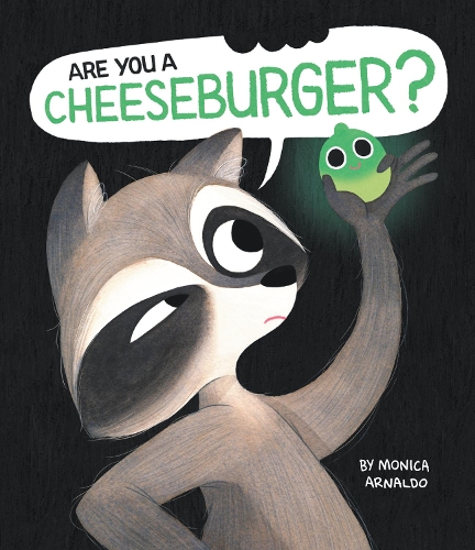 Бумажная книга «Are You a Cheeseburger?», автор Моника Арнальдо - фото №1