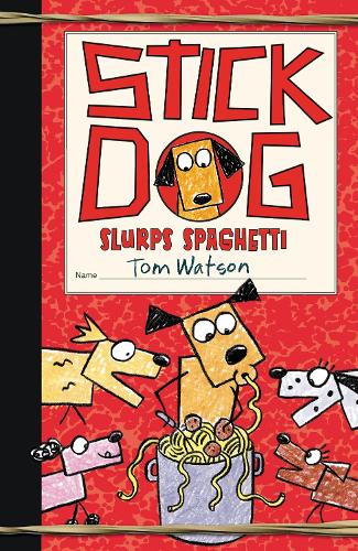 Бумажная книга «Stick Dog Slurps Spaghetti», автор Том Уотсон - фото №1