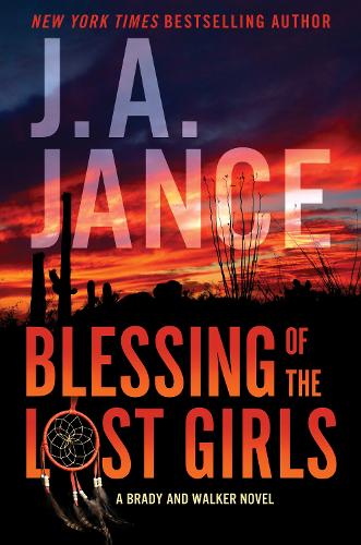 Бумажная книга «Blessing of the Lost Girls: A Brady and Walker Family Novel», автор Дж. А. Дженс - фото №1