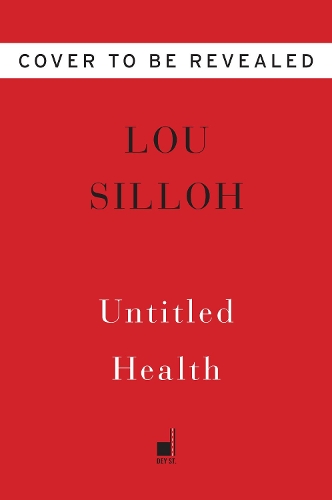 Паперова книга «Untitled Health», автор Лу Сіллох - фото №1