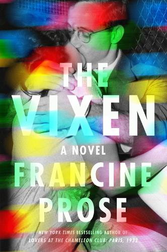 Бумажная книга «The Vixen: A Novel», автор Франсин Проуз - фото №1