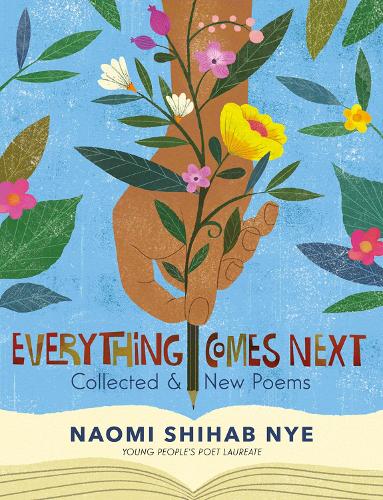Бумажная книга «Everything Comes Next: Collected and New Poems», автор Наоми Шихаб Най - фото №1