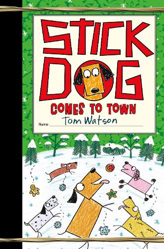 Бумажная книга «Stick Dog Comes to Town: A Christmas Holiday Book for Kids», автор Том Уотсон - фото №1