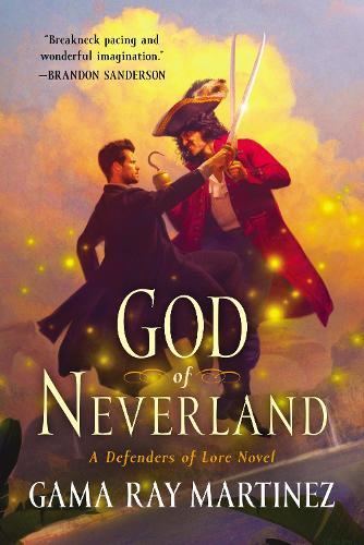 Бумажная книга «God of Neverland: A Defenders of Lore Novel», автор Гама Рэй Мартинес - фото №1