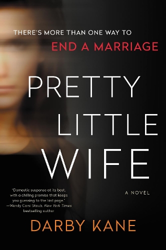 Паперова книга «Pretty Little Wife: A Novel», автор Дарбі Кейн - фото №1