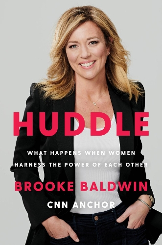 Бумажная книга «Huddle: How Women Unlock Their Collective Power», автор Брук Болдуин - фото №1