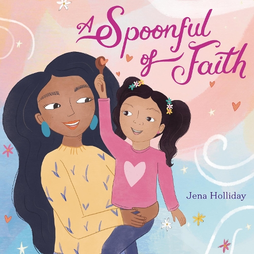Паперова книга «A Spoonful of Faith», автор Джена Холлідей - фото №1
