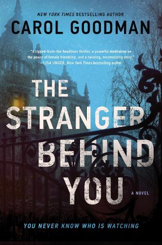 Бумажная книга «The Stranger Behind You: A Novel», автор Кэрол Гудмэн - фото №1