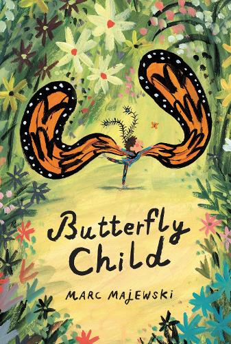 Бумажная книга «Butterfly Child», автор Марк Маевски - фото №1