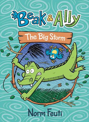 Паперова книга «Beak & Ally #3: The Big Storm», автор Норм Фоуті - фото №1