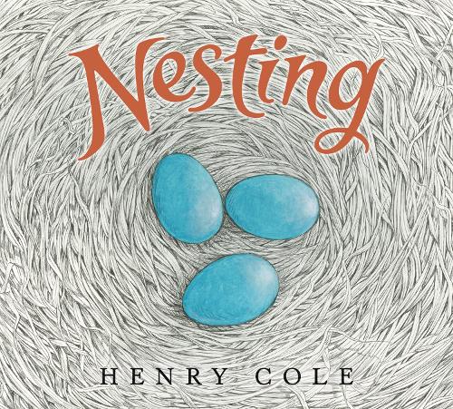Паперова книга «Nesting», автор Генрі Коул - фото №1