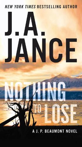 Паперова книга «Nothing to Lose: A J.P. Beaumont Novel», автор Дж. А. Дженс - фото №1