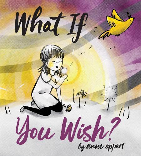 Паперова книга «What If You Wish?», автор Енн Апперт - фото №1