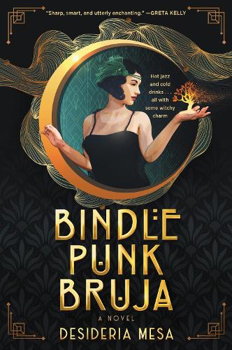 Бумажная книга «Bindle Punk Bruja: A Novel», автор Дезидерия Меса - фото №1
