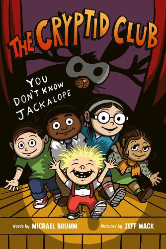 Бумажная книга «The Cryptid Club #4: You Don’t Know Jackalope», автор Майкл Брумм - фото №1