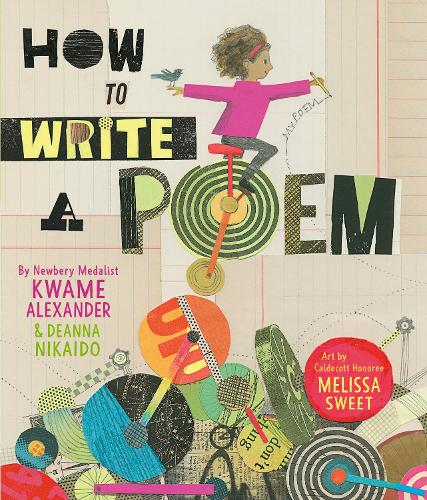 Паперова книга «How to Write a Poem», авторів Діанна Нікайдо, Кваме Александр - фото №1