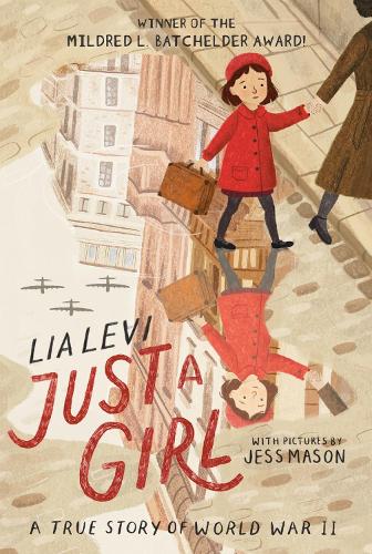 Бумажная книга «Just a Girl: A True Story of World War II», автор Лия Леви - фото №1