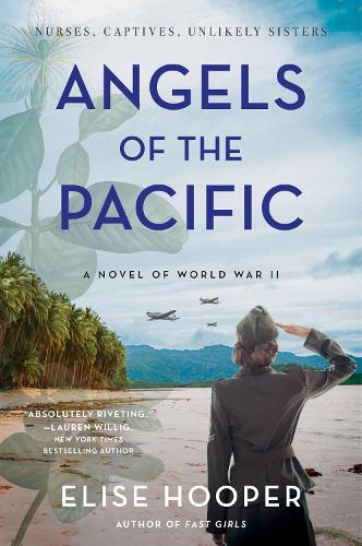 Бумажная книга «Angels of the Pacific: A Novel of World War II», автор Элиза Хупер - фото №1