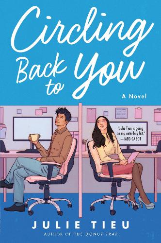 Бумажная книга «Circling Back to You: A Novel», автор Джули Тье - фото №1