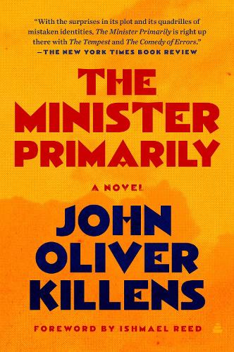 Бумажная книга «The Minister Primarily: A Novel», автор Джон Оливер Килленс - фото №1
