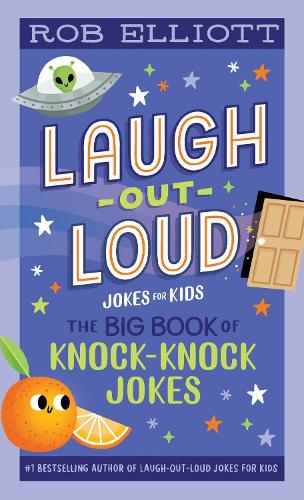 [object Object] «Laugh-Out-Loud: The Big Book of Knock-Knock Jokes», автор Роб Елліотт - фото №1