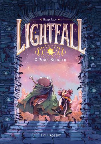 Паперова книга «Lightfall: A Place Between: A Graphic Novel», автор Тім Проберт - фото №1