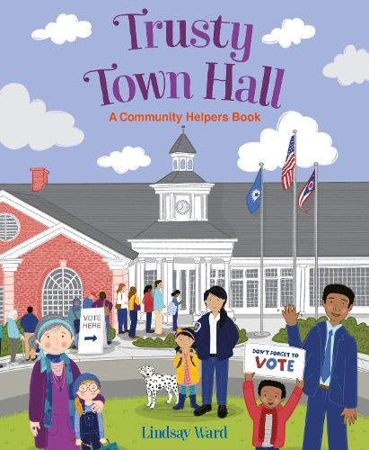 Бумажная книга «Trusty Town Hall: A Community Helpers Book», автор Линдси Уорд - фото №1