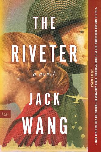 Бумажная книга «The Riveter: A Novel», автор Джек Ванг - фото №1