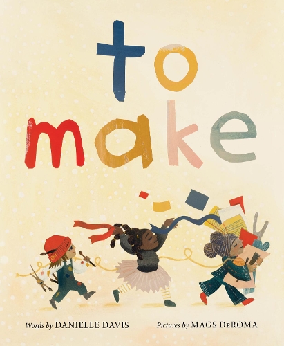 Бумажная книга «To Make», автор Даниэль Дэвис - фото №1