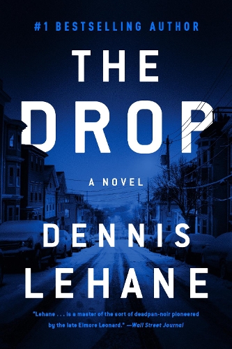 Бумажная книга «The Drop: A Novel» - фото №1