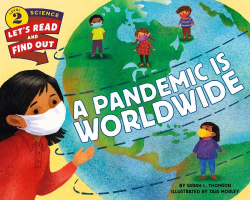 Паперова книга «A Pandemic Is Worldwide», автор Сара Л. Томсон - фото №1