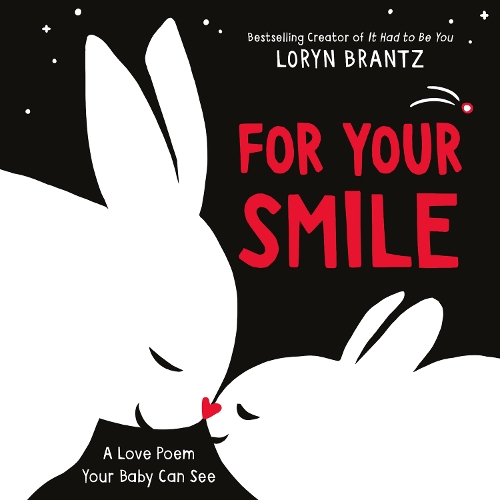 Паперова книга «For Your Smile: A High Contrast Book For Newborns», автор Лорін Бранц - фото №1