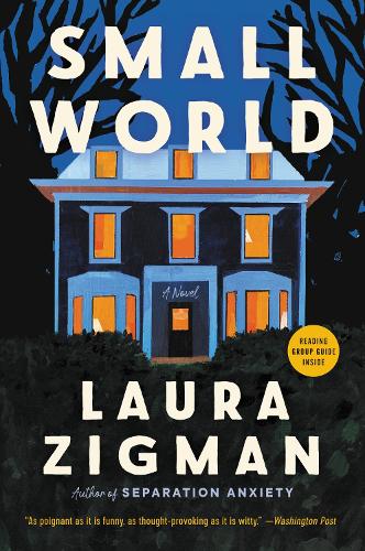 Паперова книга «Small World: A Novel», автор Лаура Зігман - фото №1